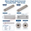 80mm/Köşeli Metal Korumalı Havşatip Delik 80mm/Köşeli Metal Korumalı Havşatip Delik